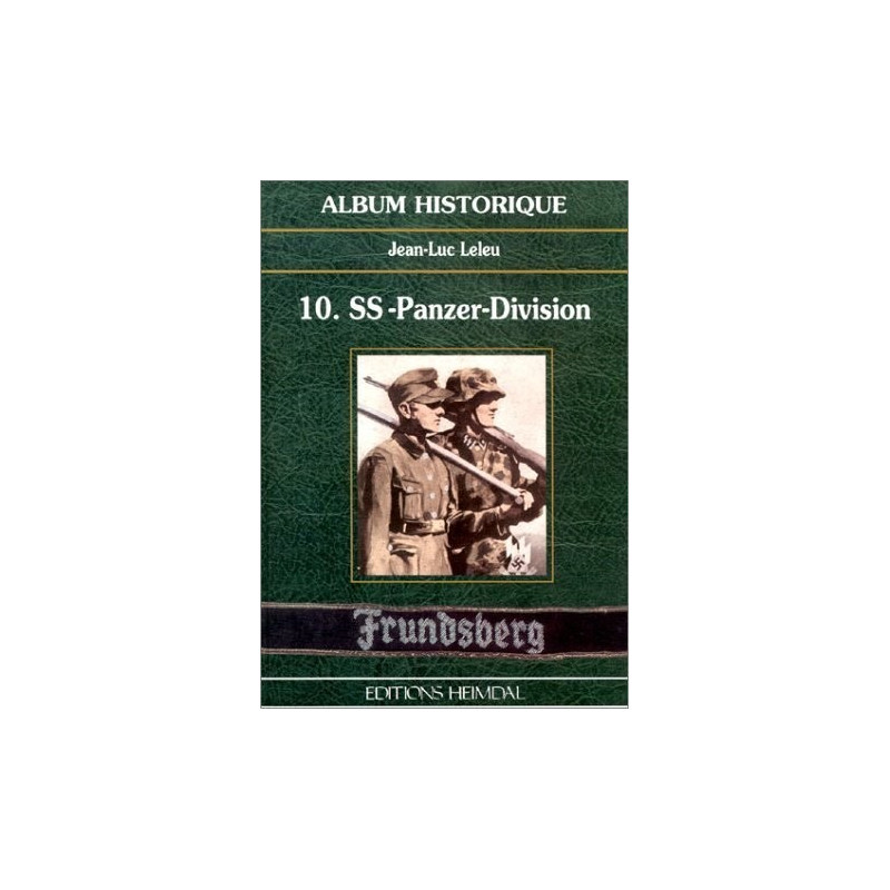 Livre  la 10 SS Panzer division par Heimdal et2