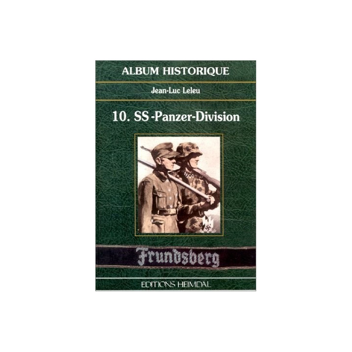 Livre  la 10 SS Panzer division par Heimdal et2
