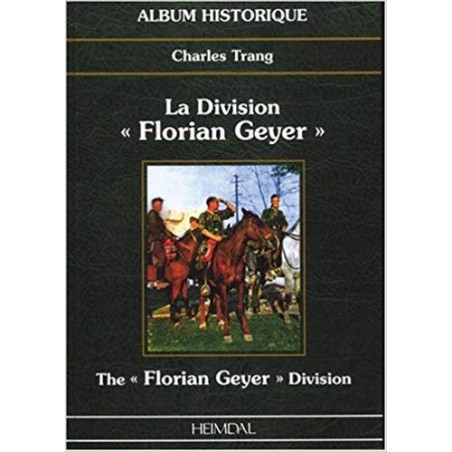 Livre la division Florain Geyer par Heimdal et2