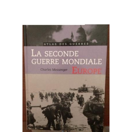 Livre Atlas des guerres : La seconde guerre mondiale par Charles Messenger et2