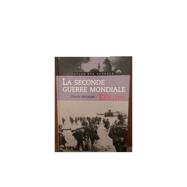 Livre Atlas des guerres : La seconde guerre mondiale par Charles Messenger et2