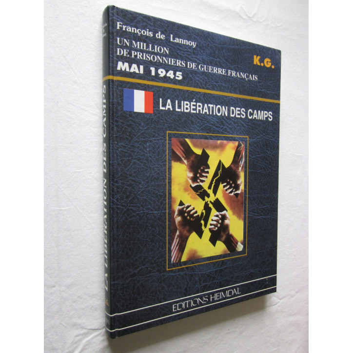 Livre La libération des camps par Heimdal et3