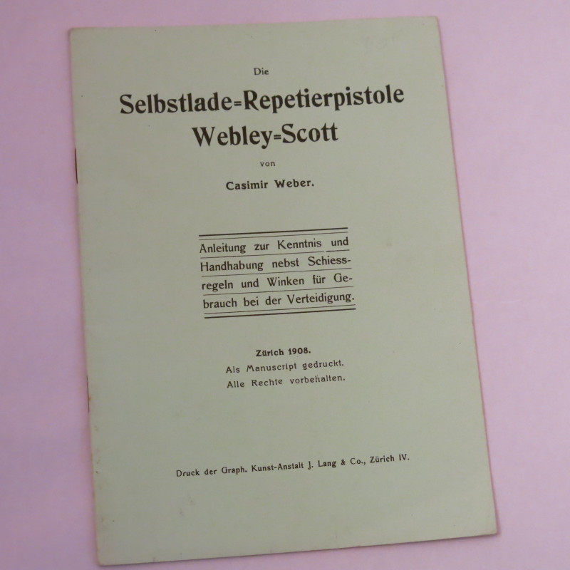 Livre d'instruction pistolet Webley Scott 7.65 et16