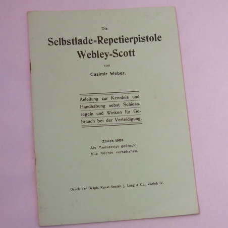 Livre d'instruction pistolet Webley Scott 7.65 et16