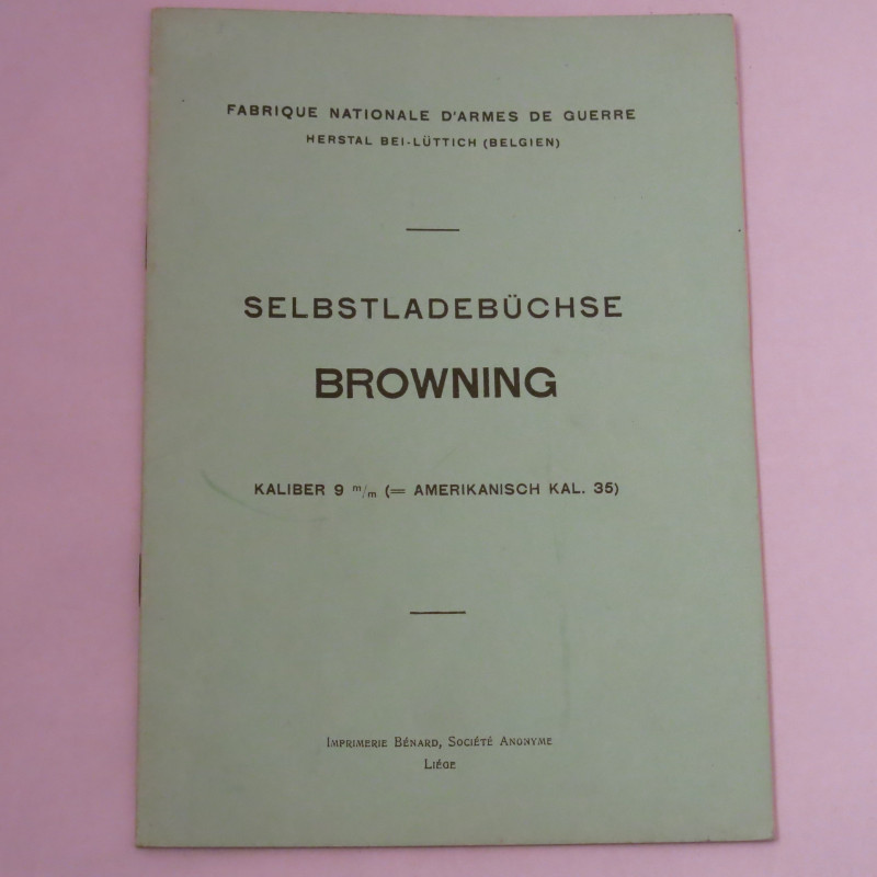 Livre d'instruction fusil Browning 9 mm ou 35 US et16