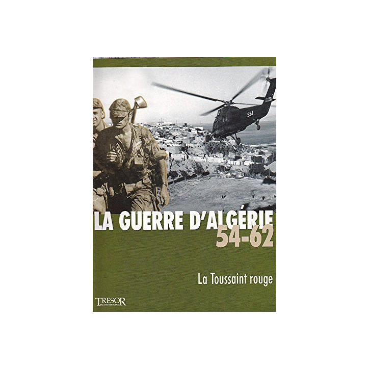 Livre La Guerre d'Algérie 54-62 Vol 1 : La Toussaint Rouge par Trésor du patrimoine et3
