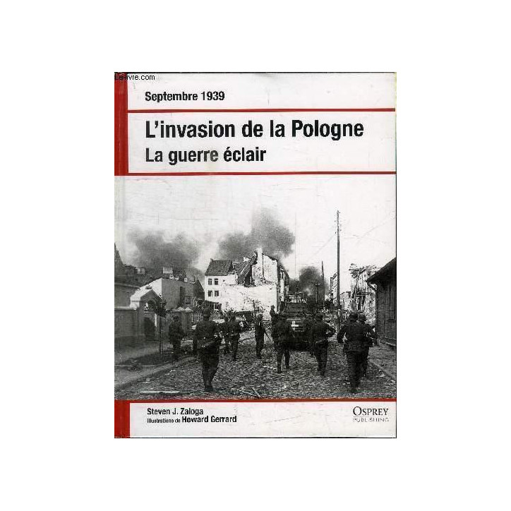 Livre L'invasion de la Pologne : La guerre eclair de S.J. Zaloga et4