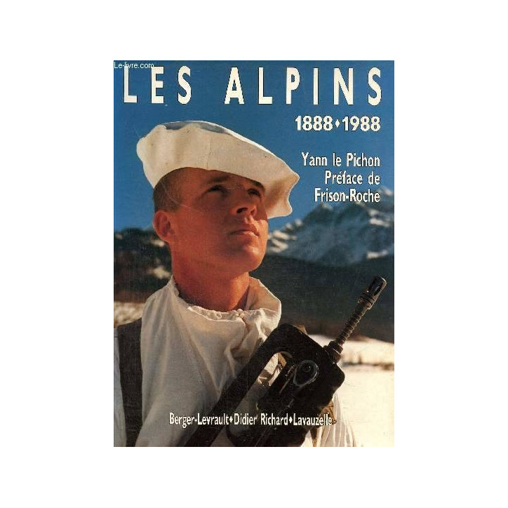 Livre Les Alpins 1888-1988 de Y. le Pichon et4