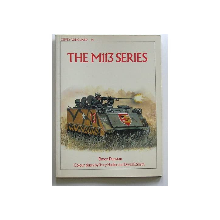Livre Vanguard, The M113 Series S. Dunstand et10