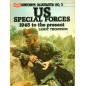 Livre Uniforms Illustrated No3 : US Special Forces 1945 to the present L. Thompson et10
