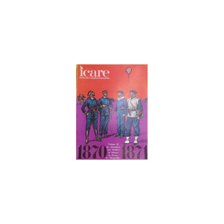 Livre Icare revue de l'aviation française Volume II 1870-1871 - et11