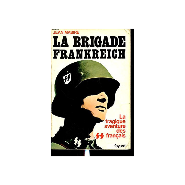 Livre La brigade Frankreich de J. Mabire et12