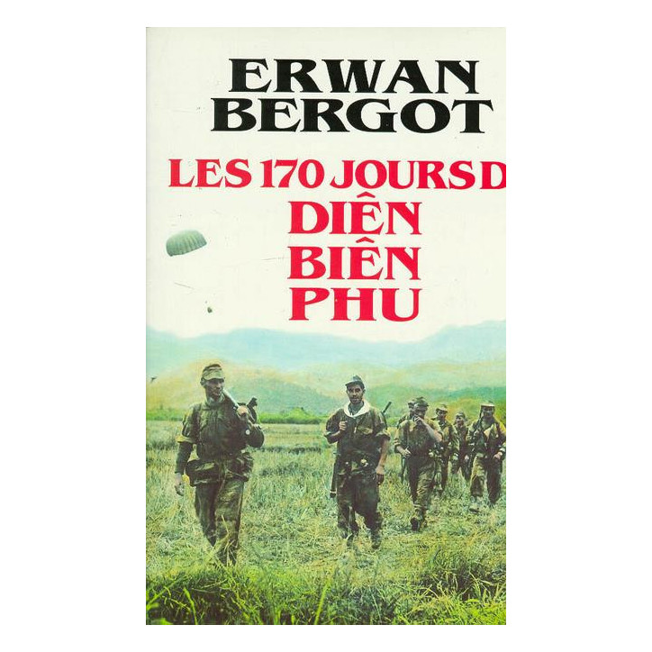 Livre Les 170 jours de Dien Bien Phu de E. Bergot et12