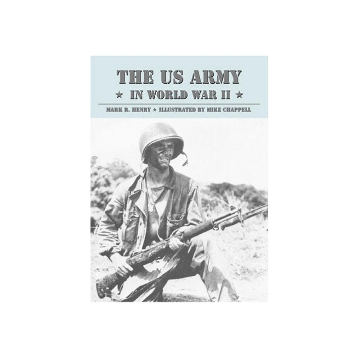 Livre The US Army in WWII de M.R. Henry et12