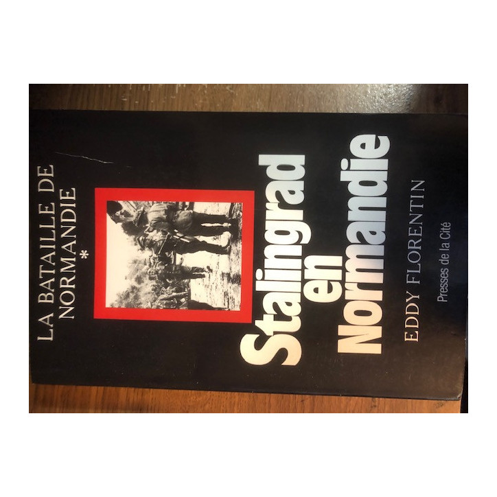Livre Stalingrad en Normandie d'Eddy Florentin et12