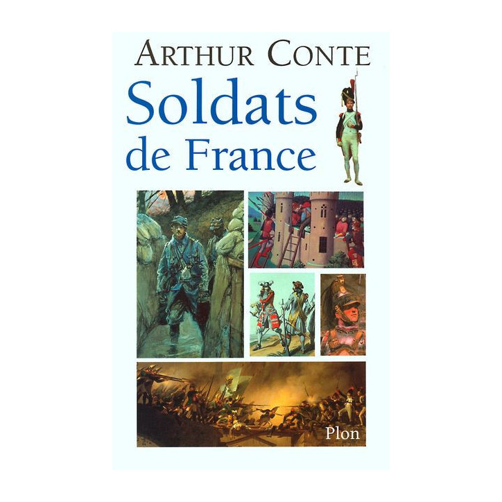 Livre Soldats de France d'A. Conte et12