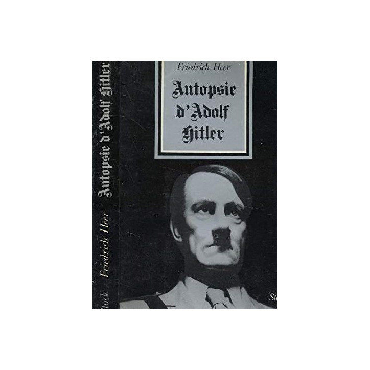 Livre Autopsie d'Adolf Hitler de F. Heer et12