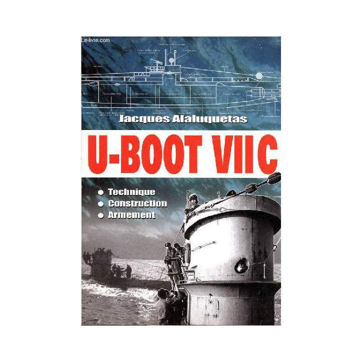 Livre U-BOOT VIIC de J. Alaluquetas et13