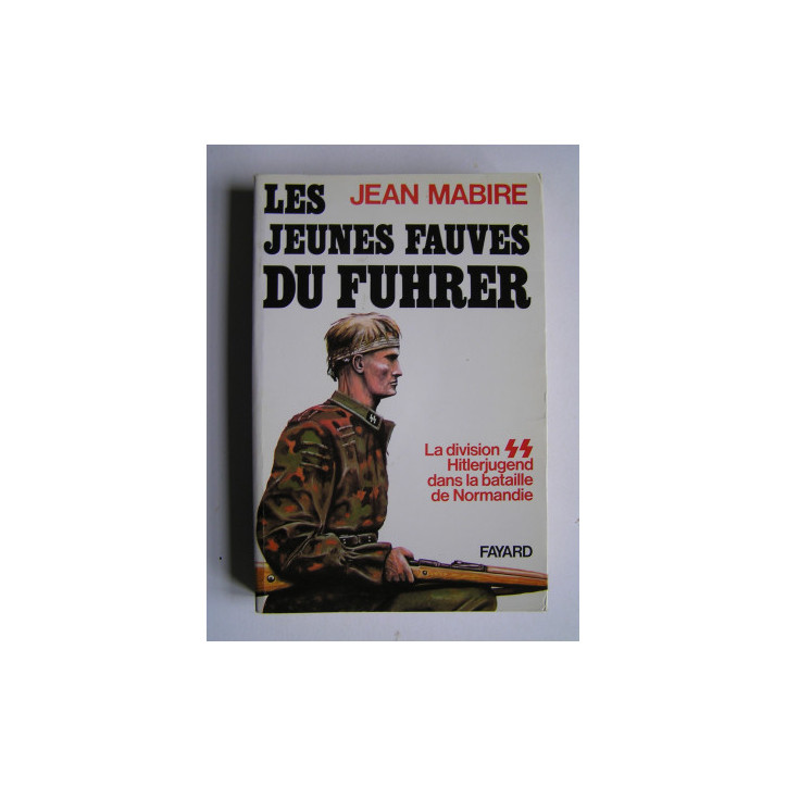 Livre Les jeunes fauves du Fuhrer de J. Mabire et13