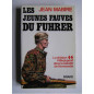 Livre Les jeunes fauves du Fuhrer de J. Mabire et13