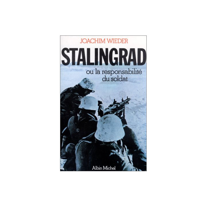 Livre Stalingrad ou la responsabilité du soldat de J. Wieber et13