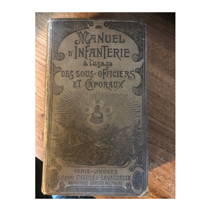 Manuel d'infanterie à l'usage des sous-officiers et caporaux de 1921 et11