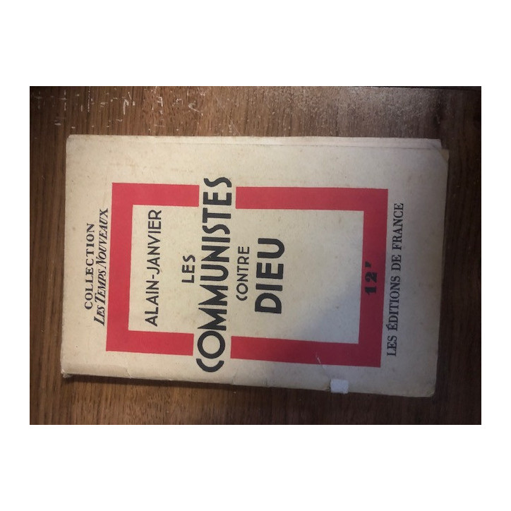 Livre Les Communistes contre Dieu Alain-Janvier et9