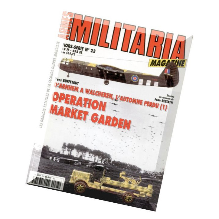 Revue Armes Militaria : Opération Market garden HS No23 et1