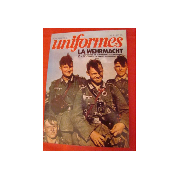 Revue Uniformes Hors Série No 2 La Wehrmacht et18