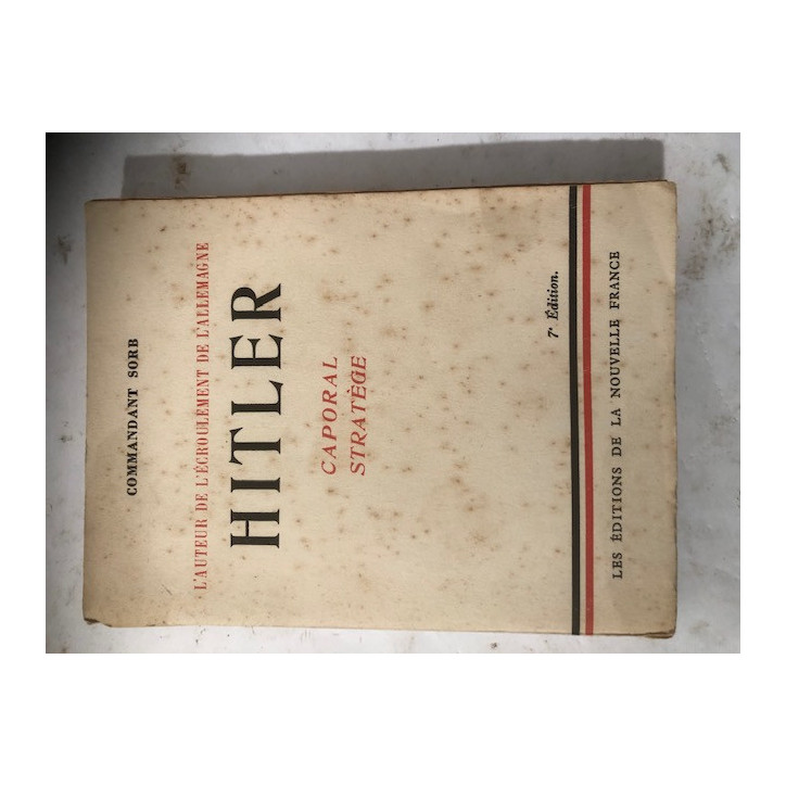 Livre Hitler Caporal Stratège, 7eme Edition et18