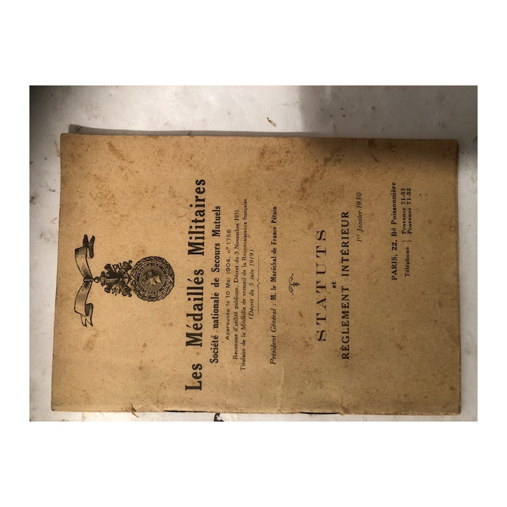Livret Les Médaillés Militaires Statuts et Règlement intérieur er Janv 1930 et18