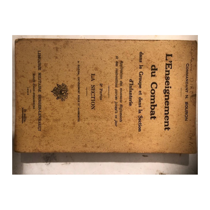 Livre L'enseignement du combat dans le groupe de la section d'infanterie - 2eme partie : La section et18