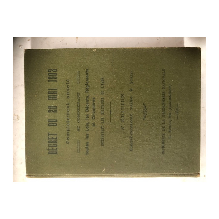 Décret du 20 mai 1903 lois, décrets, circulaires intéressant les militaires de l'armée et18