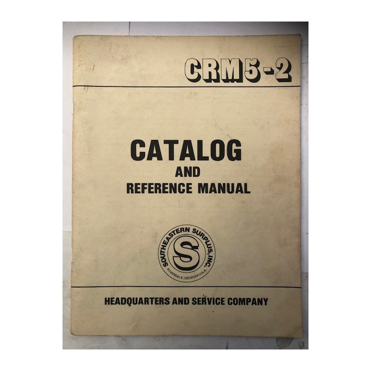 Catalog and reference manual - CRM5-2 - Headquarters and service company et21