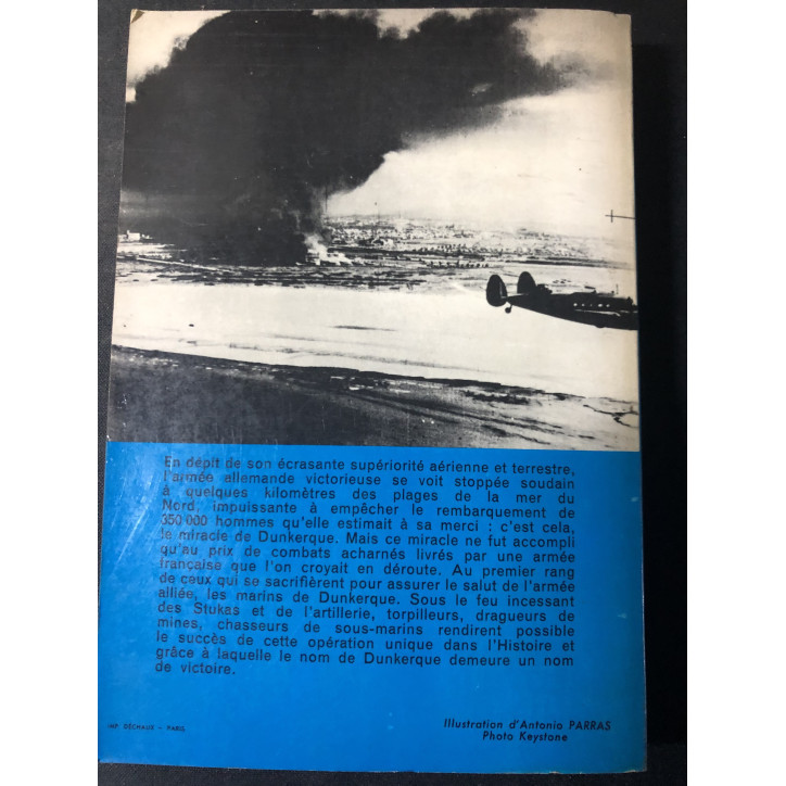 Livre Marine-Dunkerque : mon équipe au combat du Cdt Maurice Guierre