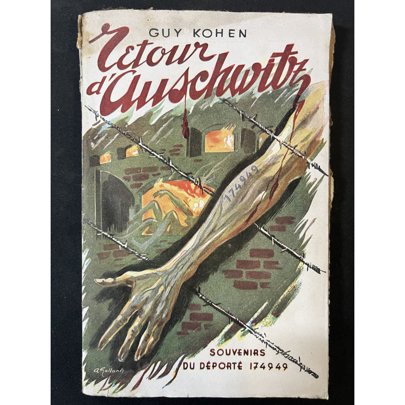 Retour d'Auschwitz souvenir du déporté 174949 de Guy Kohen