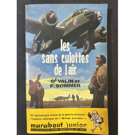 Livre Les sans culottes de l'air du Gl Valin et F. Sommer