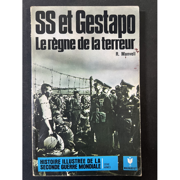Livre SS et Gestapo : Le règne de la Terreur de R. Manvell