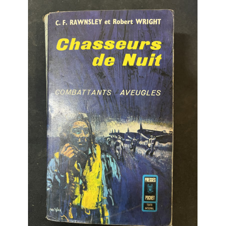 Livre Chasseurs de nuit : Combattants aveugles de C.F. Rawnsley et R. Wright