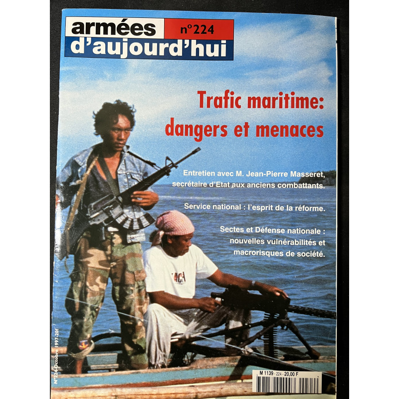 Revue Armée d'aujourd'hui No224 Trafic maritime: dangers et menaces