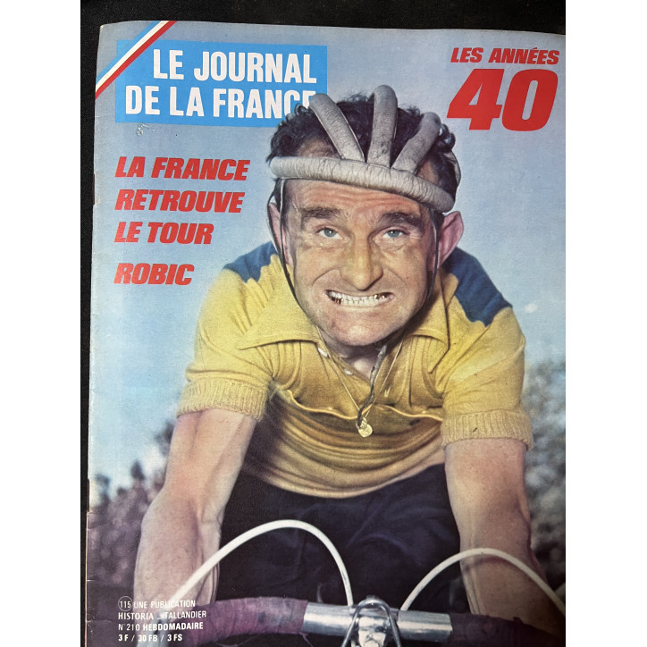 Revue Le journal de la France No 115 : La France retrouve Le Tour, Robic