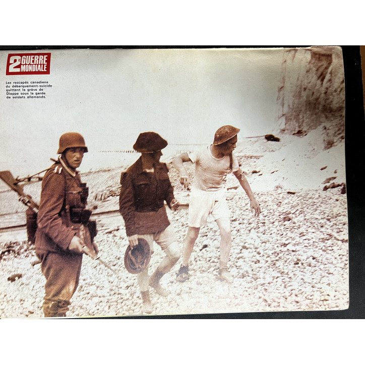 Revue La 2ème Guerre Mondiale No 56 : Commandos sur Dieppe l'opération suicide