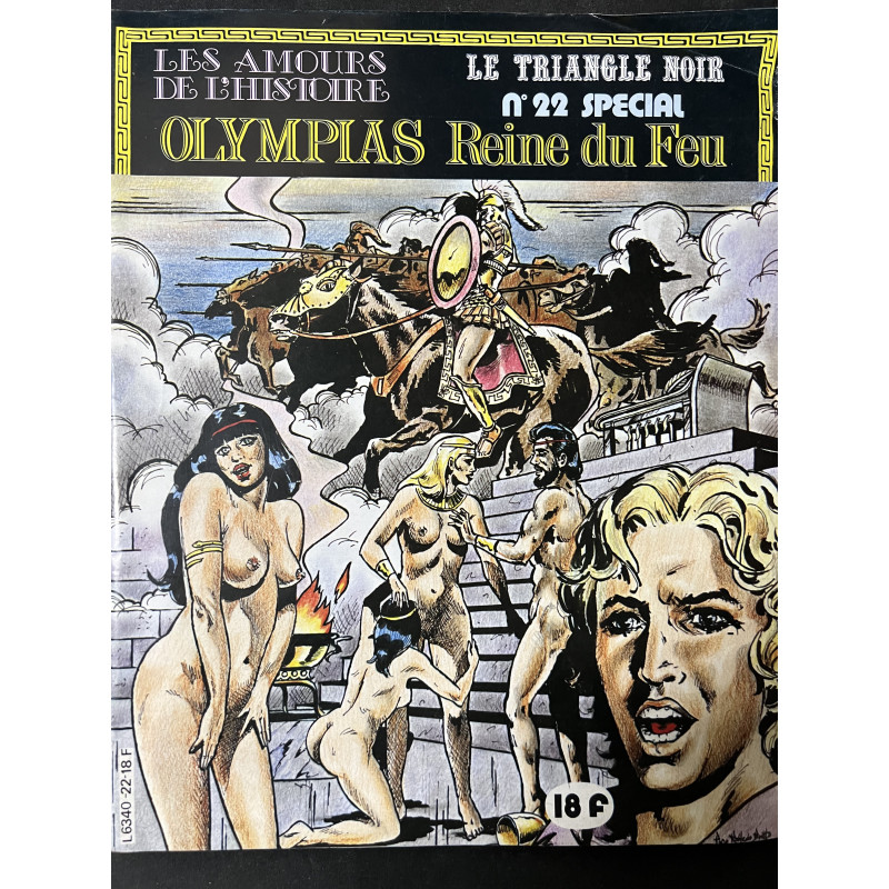 Bande dessinée : Olympias Reine du feu. Collection Le Triangle noir No 22