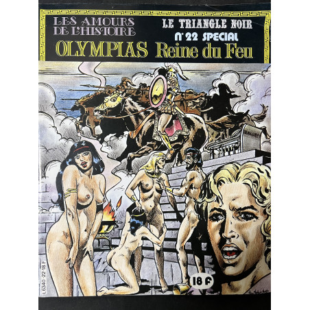 Bande dessinée : Olympias Reine du feu. Collection Le Triangle noir No 22
