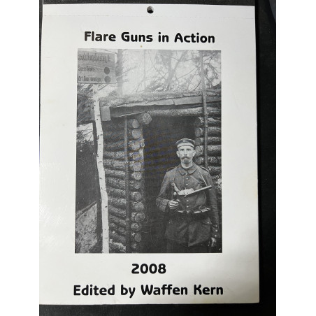 Calendrier Flare Guns in Action 2008