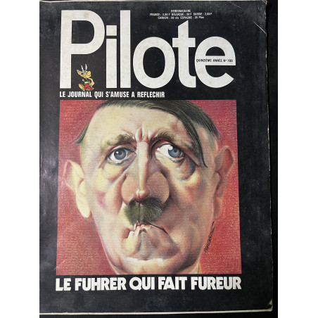 Revue Pilote No 700 : Le Fuhrer qui fait fureur