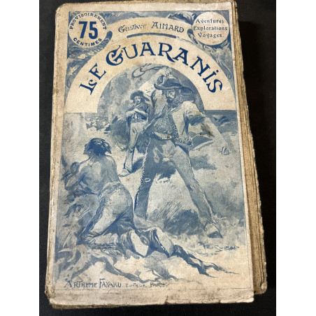 Livre Le Guaranis de Gustave Aimard