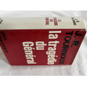 Livre La Tragédie du Général de J.-R Tournoux
