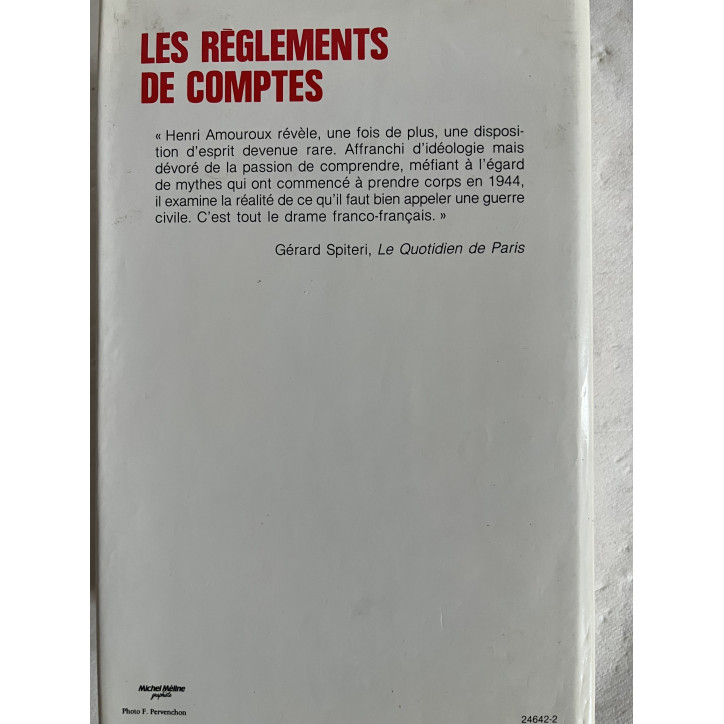 Livre Les réglements de comptes - sept 1944 - janv 1945 de Henri Amouroux
