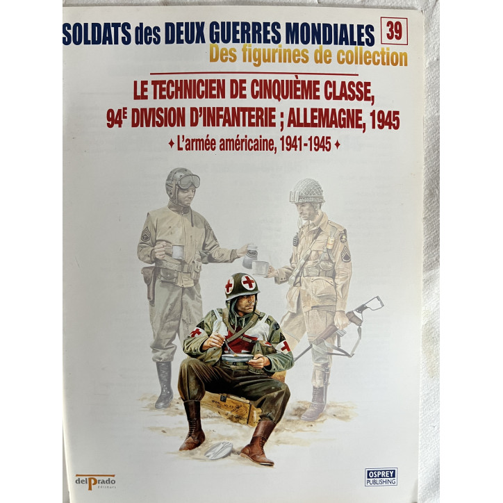 Lot de 8 revues Soldats des deux guerres Mondiales (No 31 à 40 manque le 32 et 35)